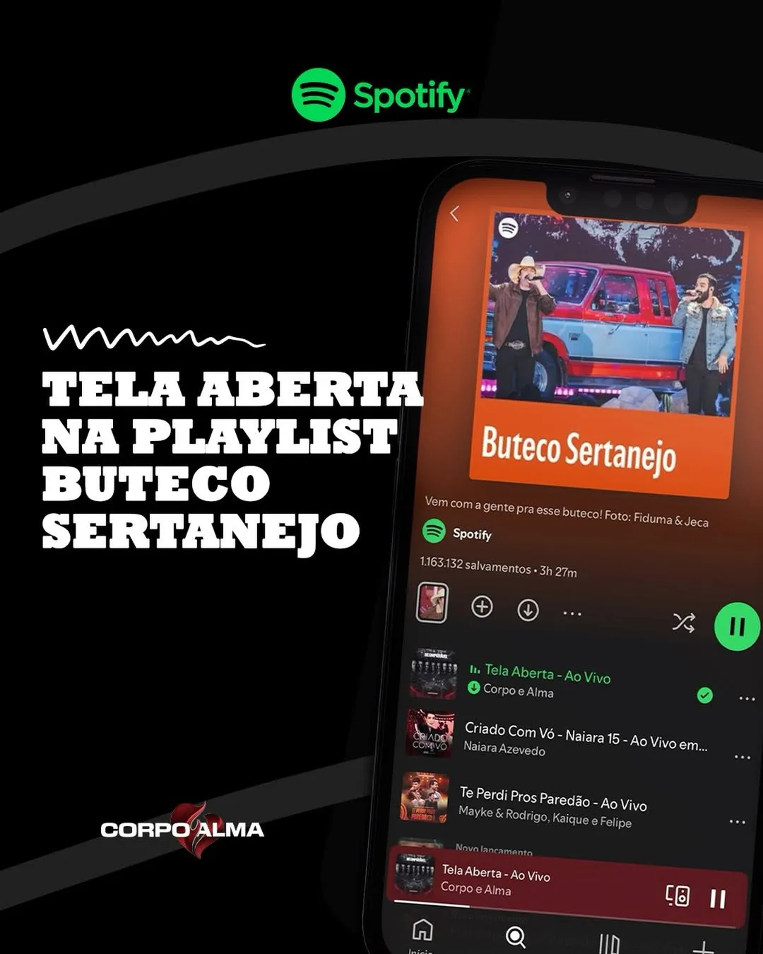 ‘Tela Aberta’ coloca o Corpo e Alma na ‘Buteco Sertanejo’, playlist do Spotify
